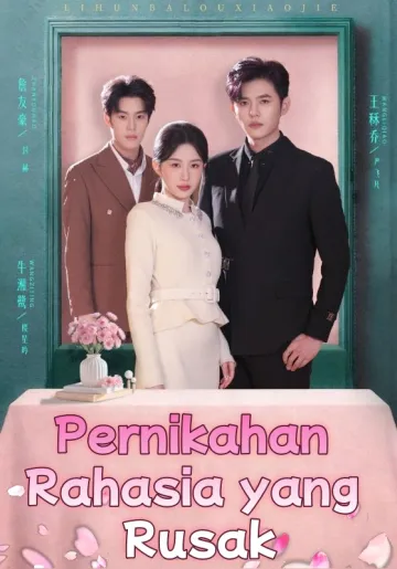 Pernikahan Rahasia yang Rusak